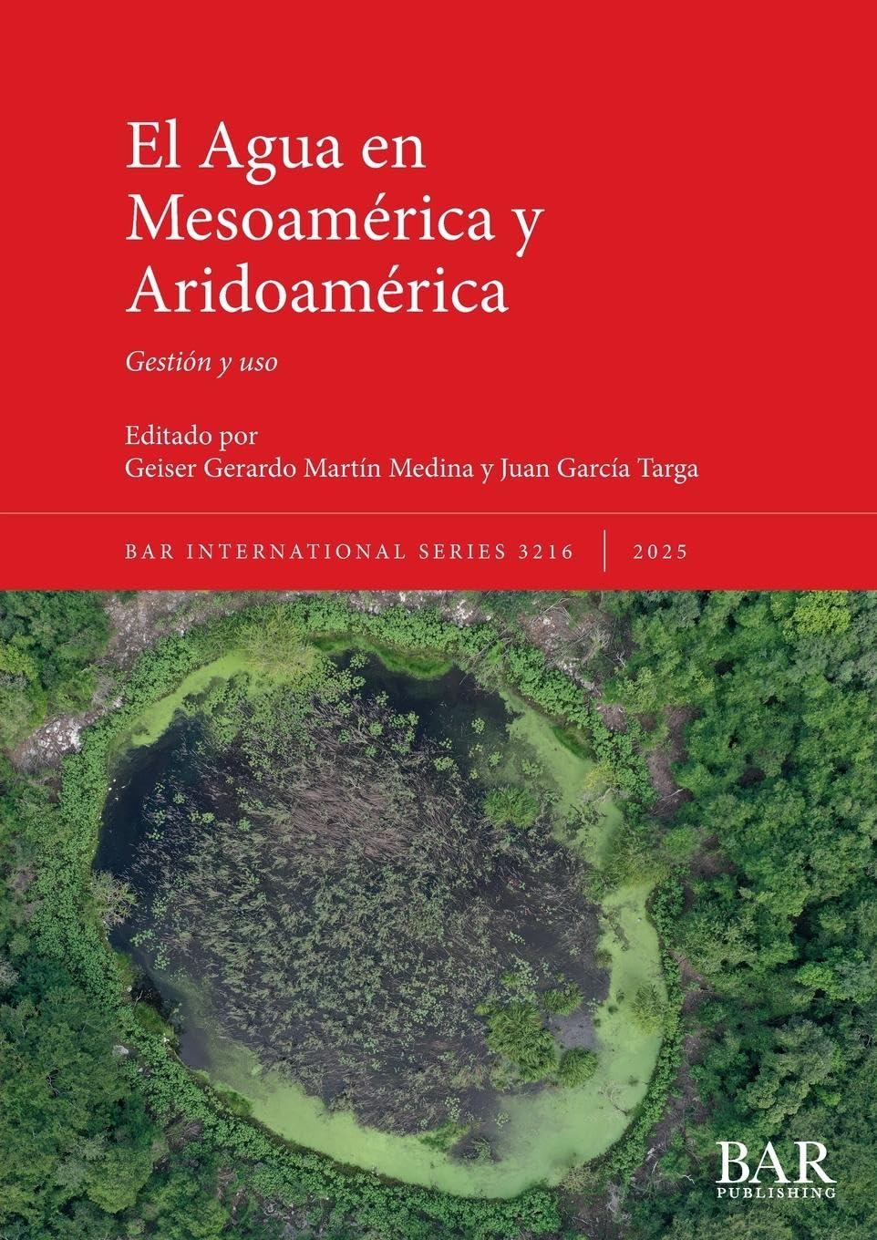 El Agua en Mesoamérica y Aridoamérica Law