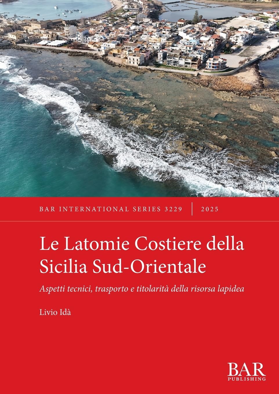 Le Latomie Costiere della Sicilia Sud-Orientale Social Sciences