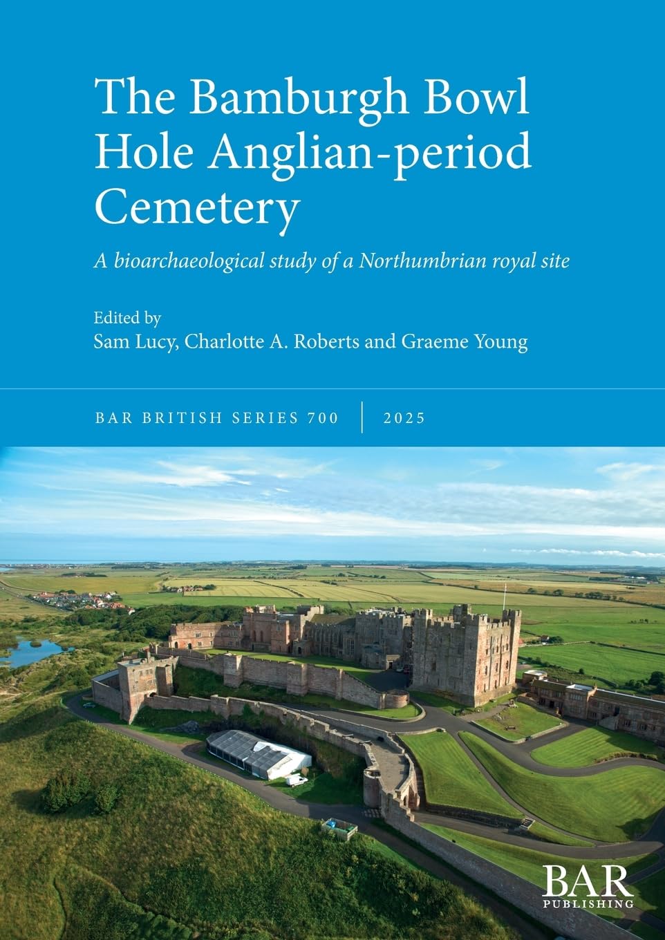 The Bamburgh Bowl Hole Anglian-period Cemetery Law