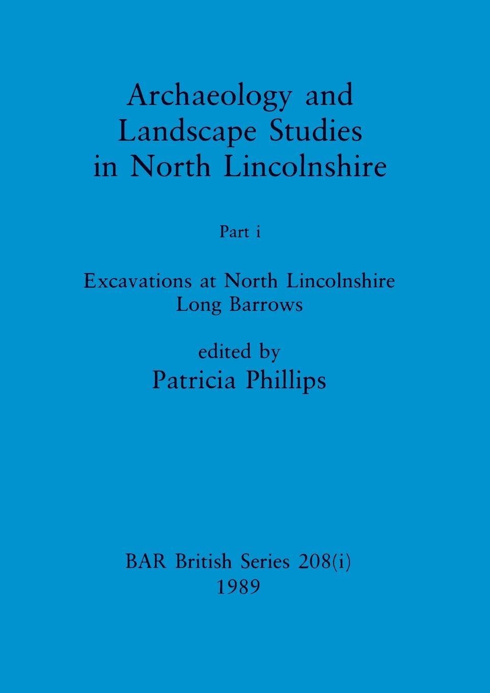 Archaeology and Landscape Studies in North Lincolnshire Social Sciences