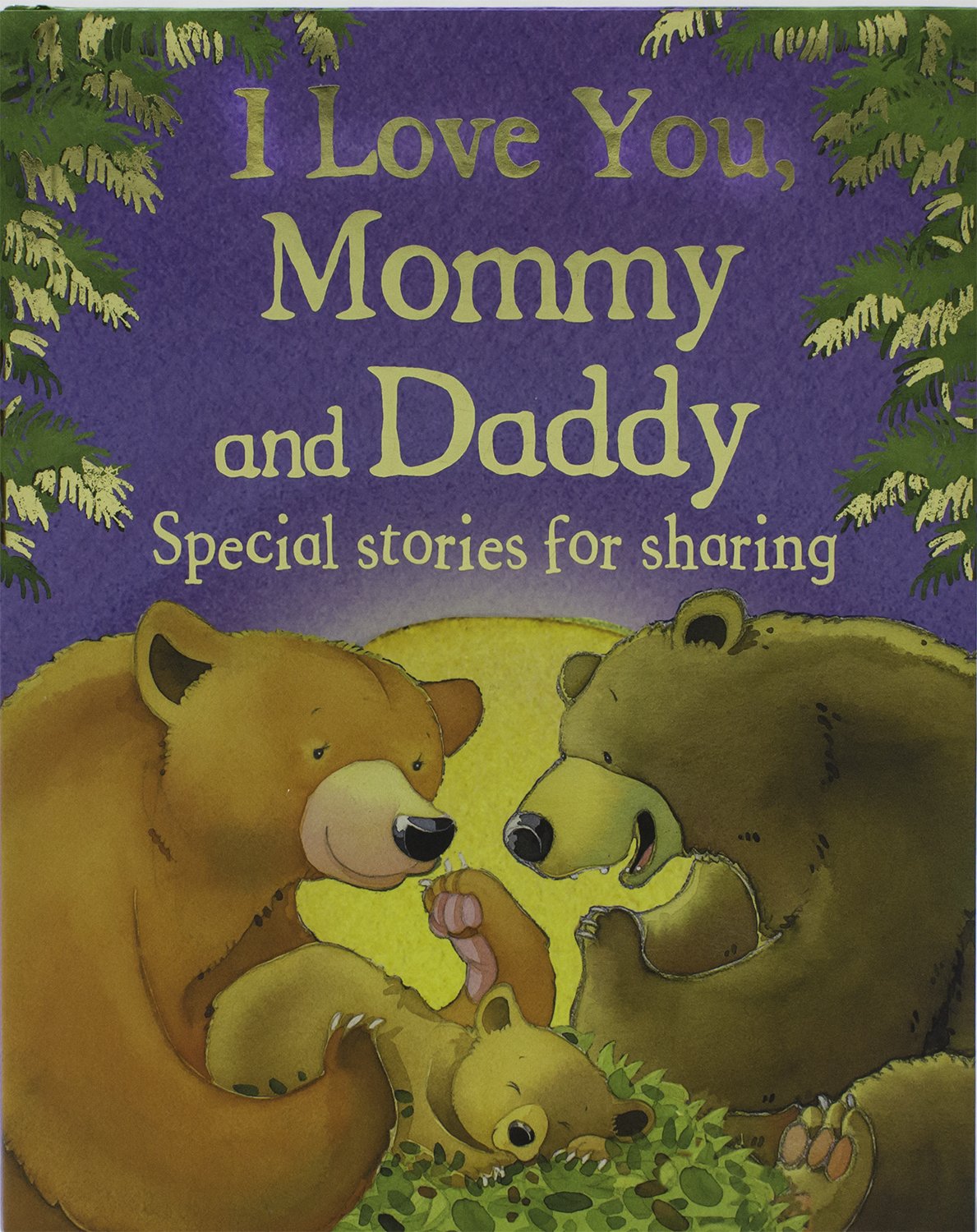 I Love You, Mommy and Daddy Non-fiction