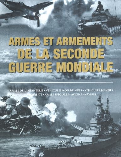 Armes et armements de la seconde guerre mondiale book
