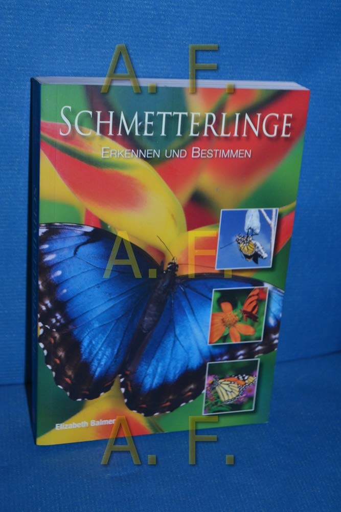 Schmetterlinge: Erkennen und Bestimmen Natural Sciences
