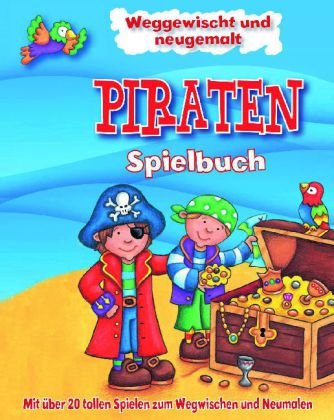 Piraten: Weggewischt und neu gemalt! Books