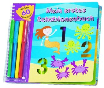Mein erstes Schablonenbuch, m. 4 Stiften: Mit über 60 Schablonen Tiptoi & Games
