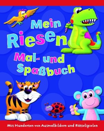 Mein RIESEN Mal- und Spaßbuch: Mit Hunderten von Ausmalbildern und Rätselspielen Tiptoi & Games