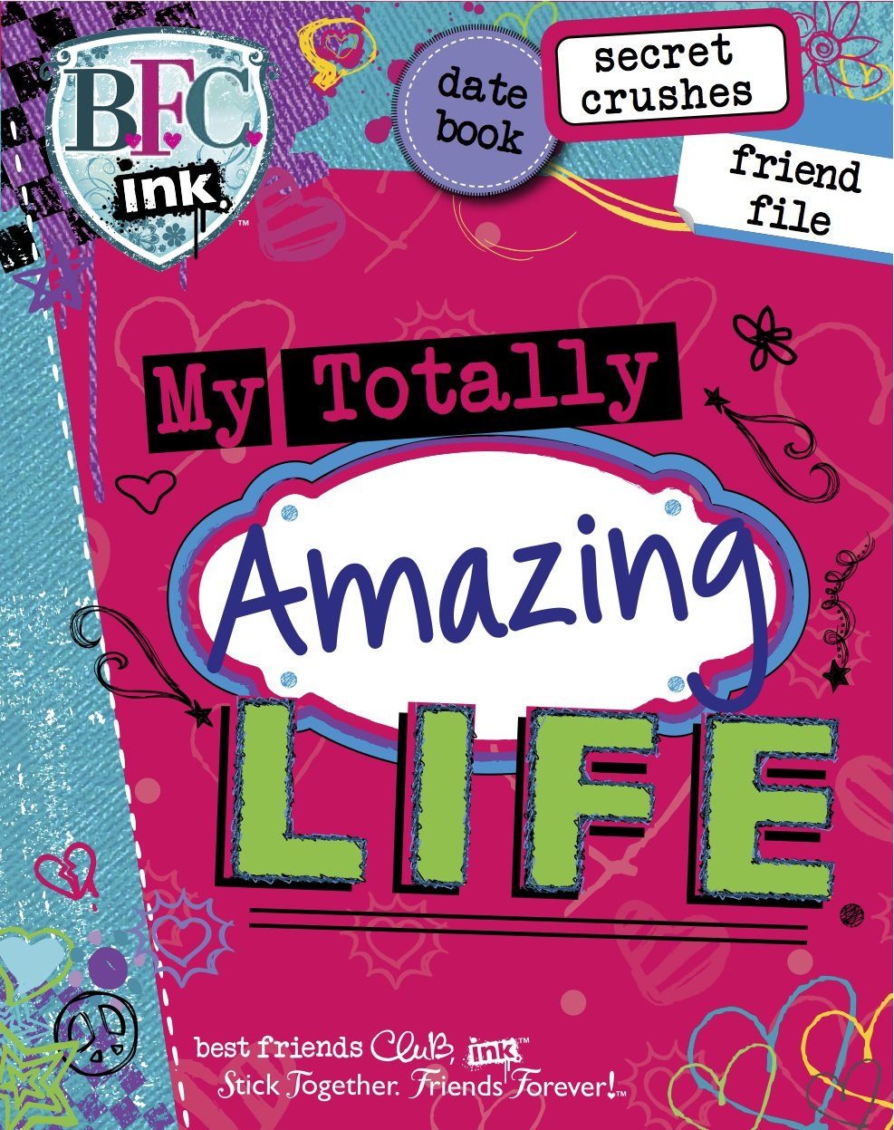 My Amazing Life (Best Friends Club) Books