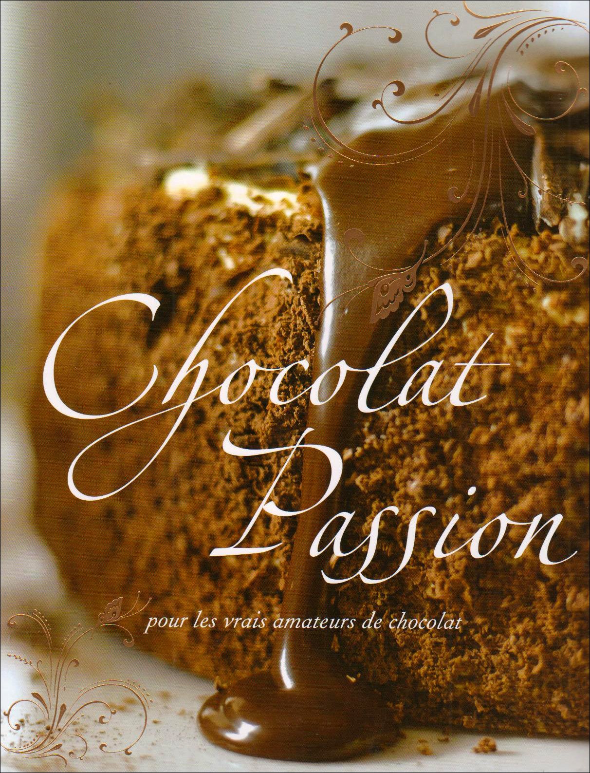 Chocolat Passion: Pour les vrais amateurs de chocolat book