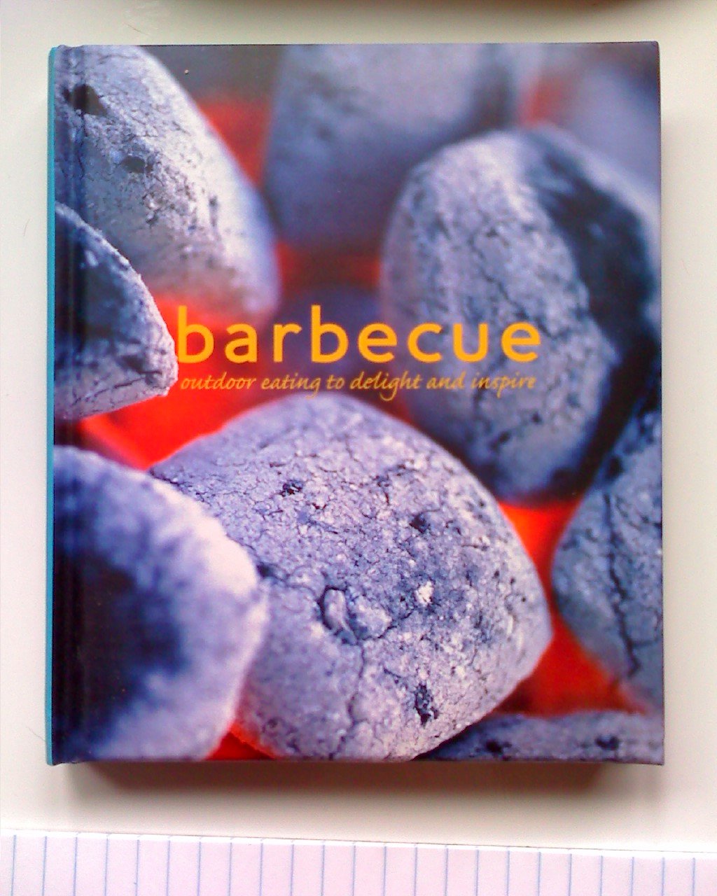 Barbecue Outdoor Eating to Delight and Inspire (Ba Books
