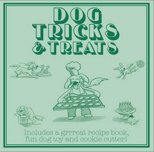 Dog Tricks and Treats: Baking for Your Dog Pets