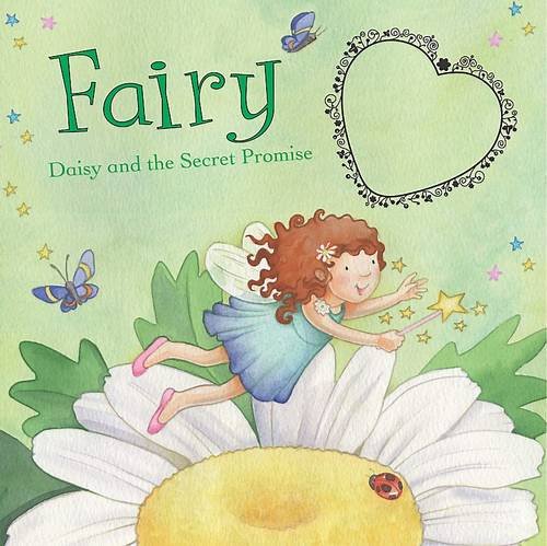 Fairy Daisy and the Secret Promise (Charm Books) Novels & Short Stories