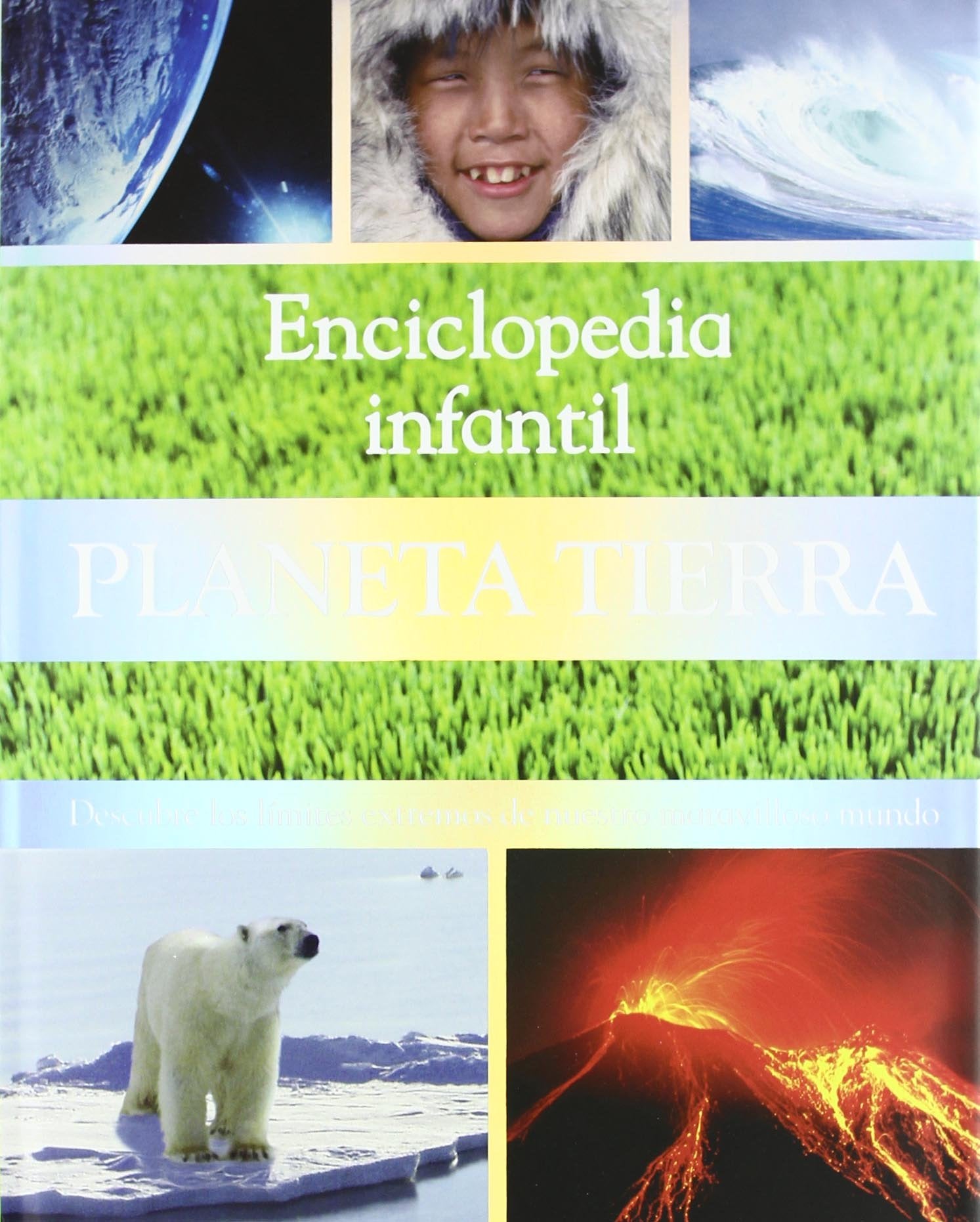 ENCICLOPEDIA INFANTIL PLANETA TIERRA. DESCUBRE LOS LIMITES book