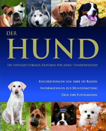 Hunde: Tierenzyklopädien Natural Sciences