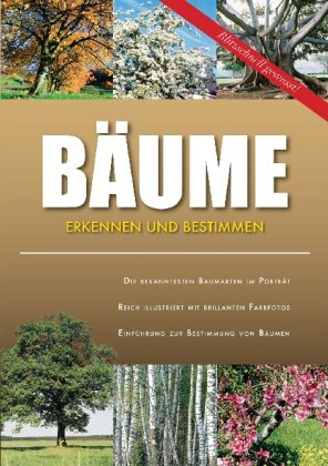 Bäume - Erkennen und Bestimmen: Erkennen und bestimmen. Blitzschnell gewusst! Leisure & Fun