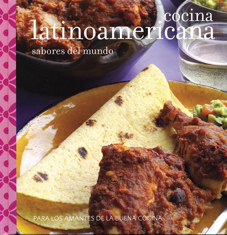 Cocina latinoamericana - sabores del mundo Books