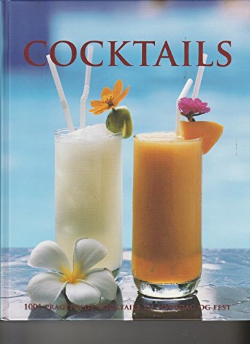 Cocktails 1001 pragtfulde cocktails til hverdag og fest Books