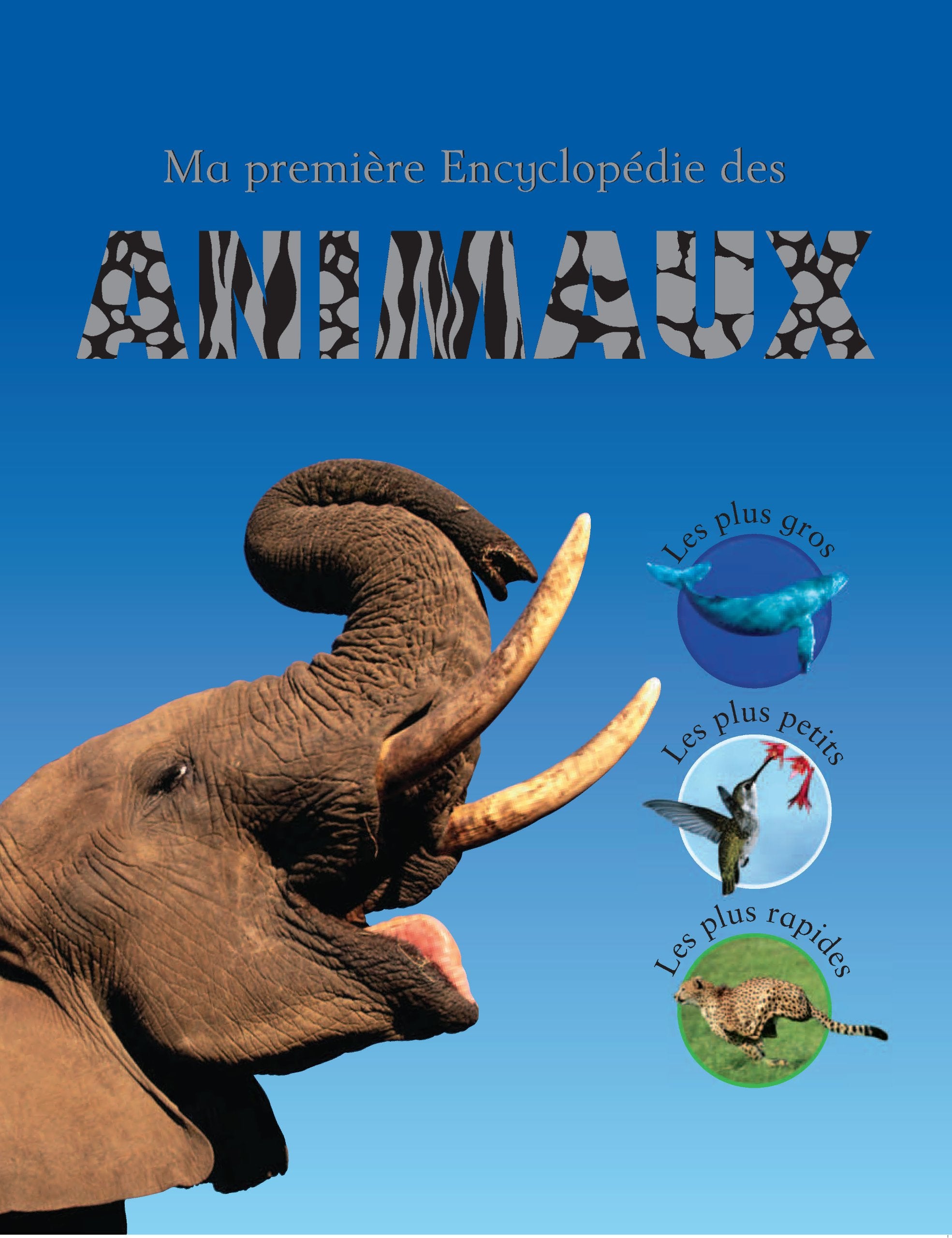Ma première Encyclopédie des animaux Books