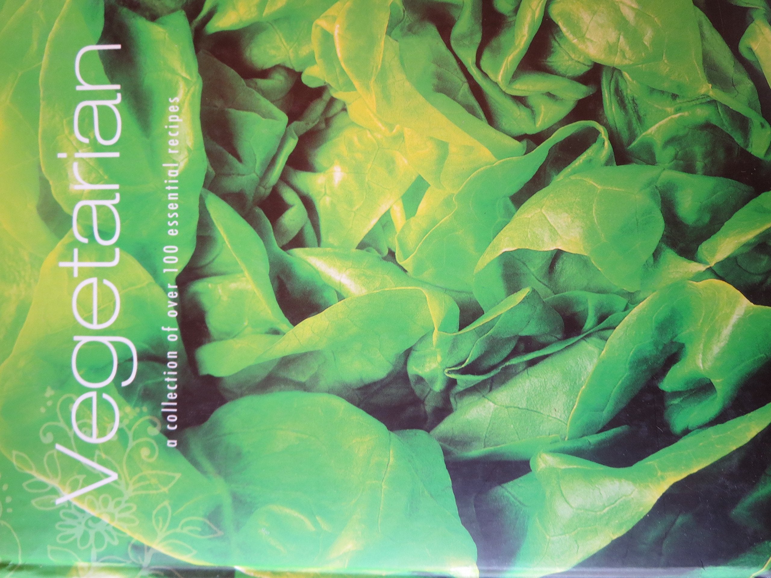Vegetarian: A Collection of Over 100 Essential Recipes Books