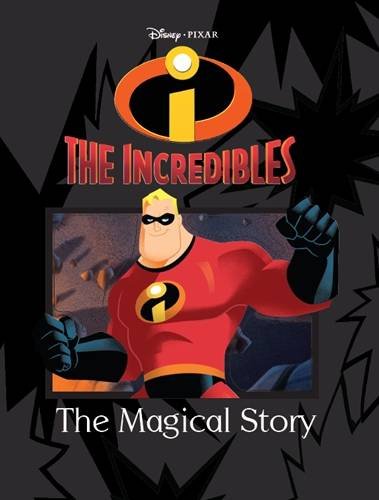 Disney Magical Story: Incredibles Novels & Short Stories