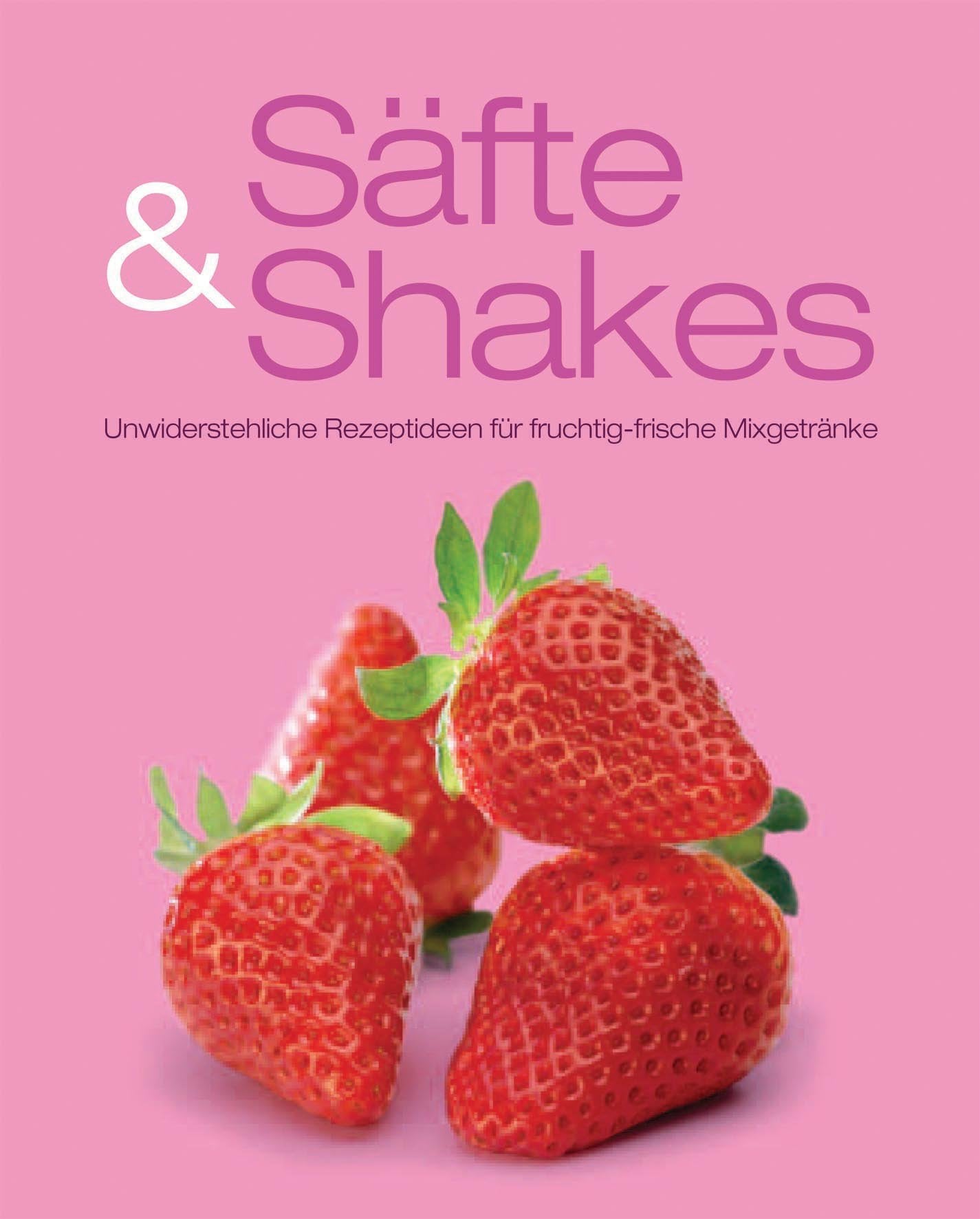 Greatest Ever: Smoothies und Säfte Leisure, Home & Garden Books