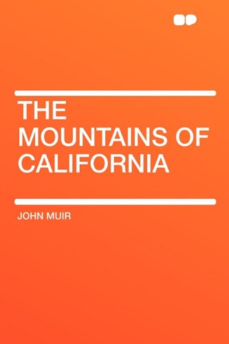 The Mountains of California Contemporary literature