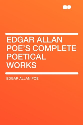 Edgar Allan Poe's Complete Poetical Works Contemporary literature