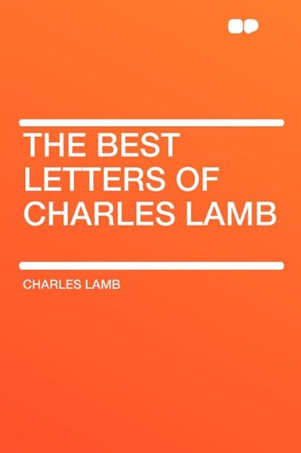 The Best Letters of Charles Lamb Contemporary literature