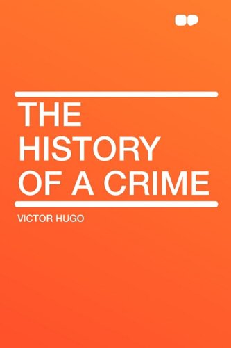 The History of a Crime Law