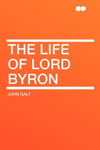 The Life of Lord Byron Contemporary literature