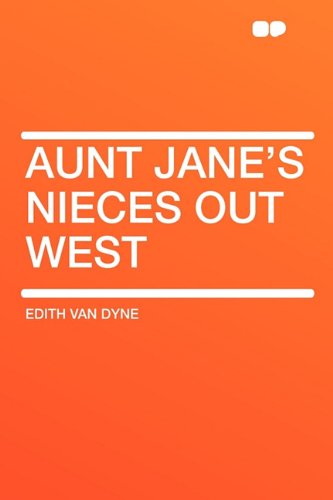 Product Image: Aunt Jane's Nieces out West