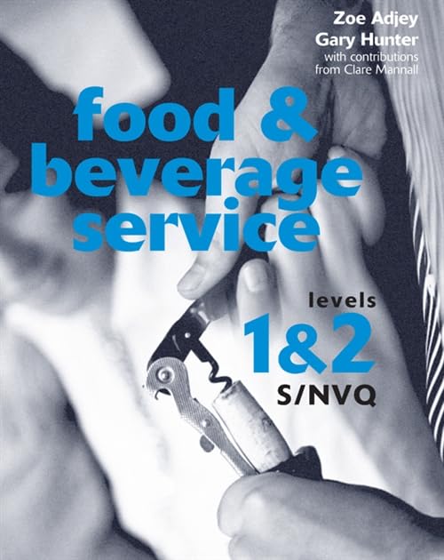 Food & Beverage Service: Levels 1&2 S/Nvq book