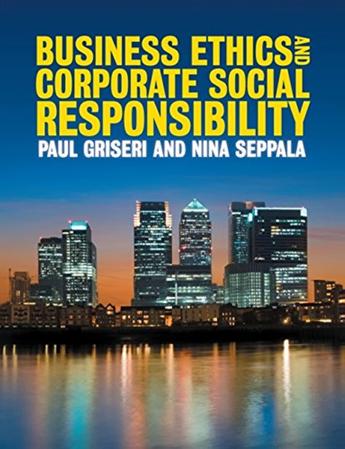 Business Ethics and Corporate Social Responsibility Business, Finance & Career