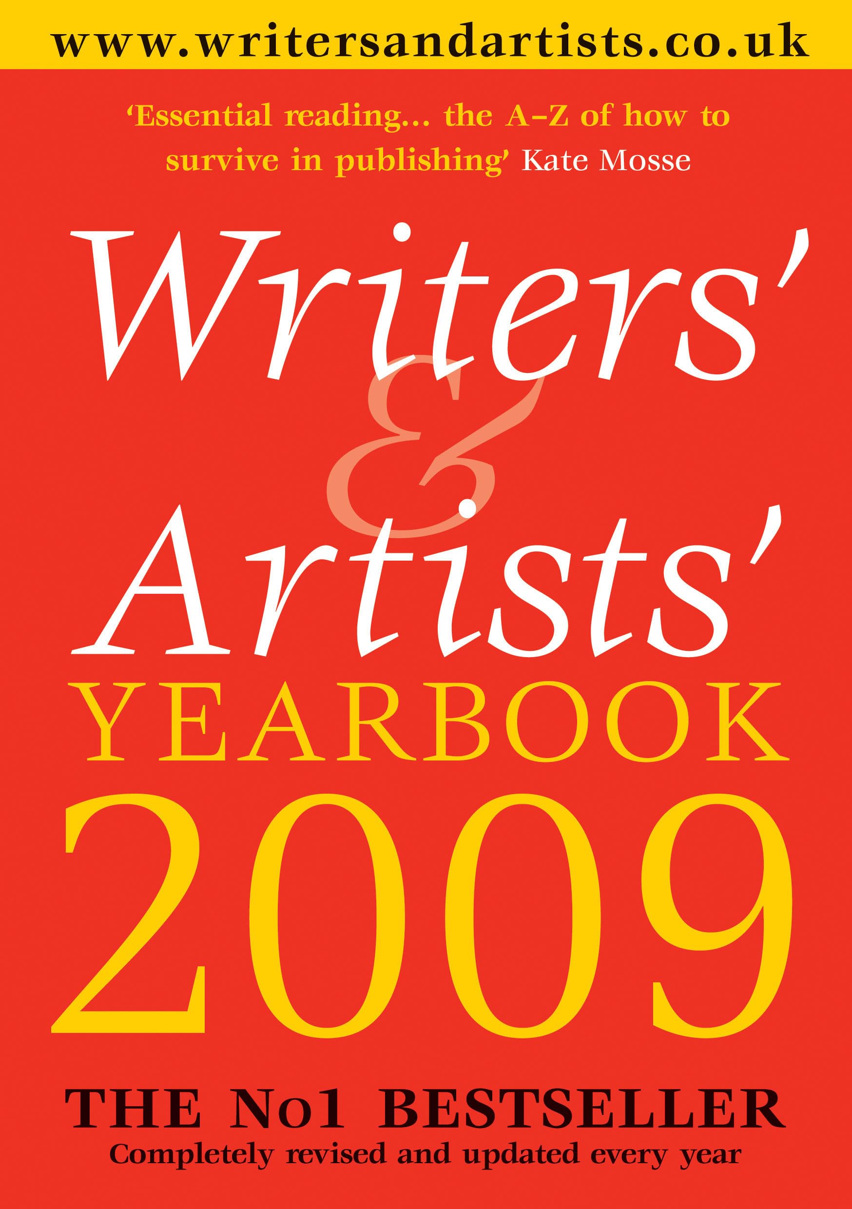 Writers' & Artists' Yearbook 2009: A Directory for Writers, Artists, Playwrights, Designers, Illustrators and Photographers Law
