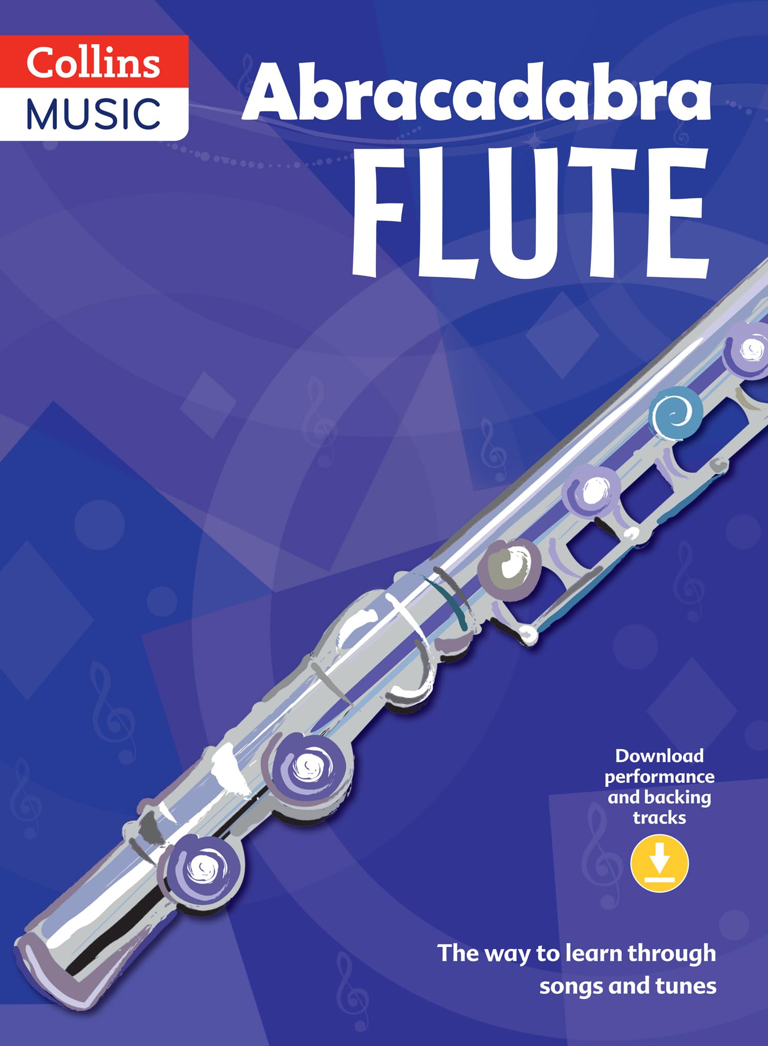 Abracadabra Flute (Pupil's Book + Download): The way to learn through songs and tunes (Abracadabra Woodwind) Professional & Reference Books