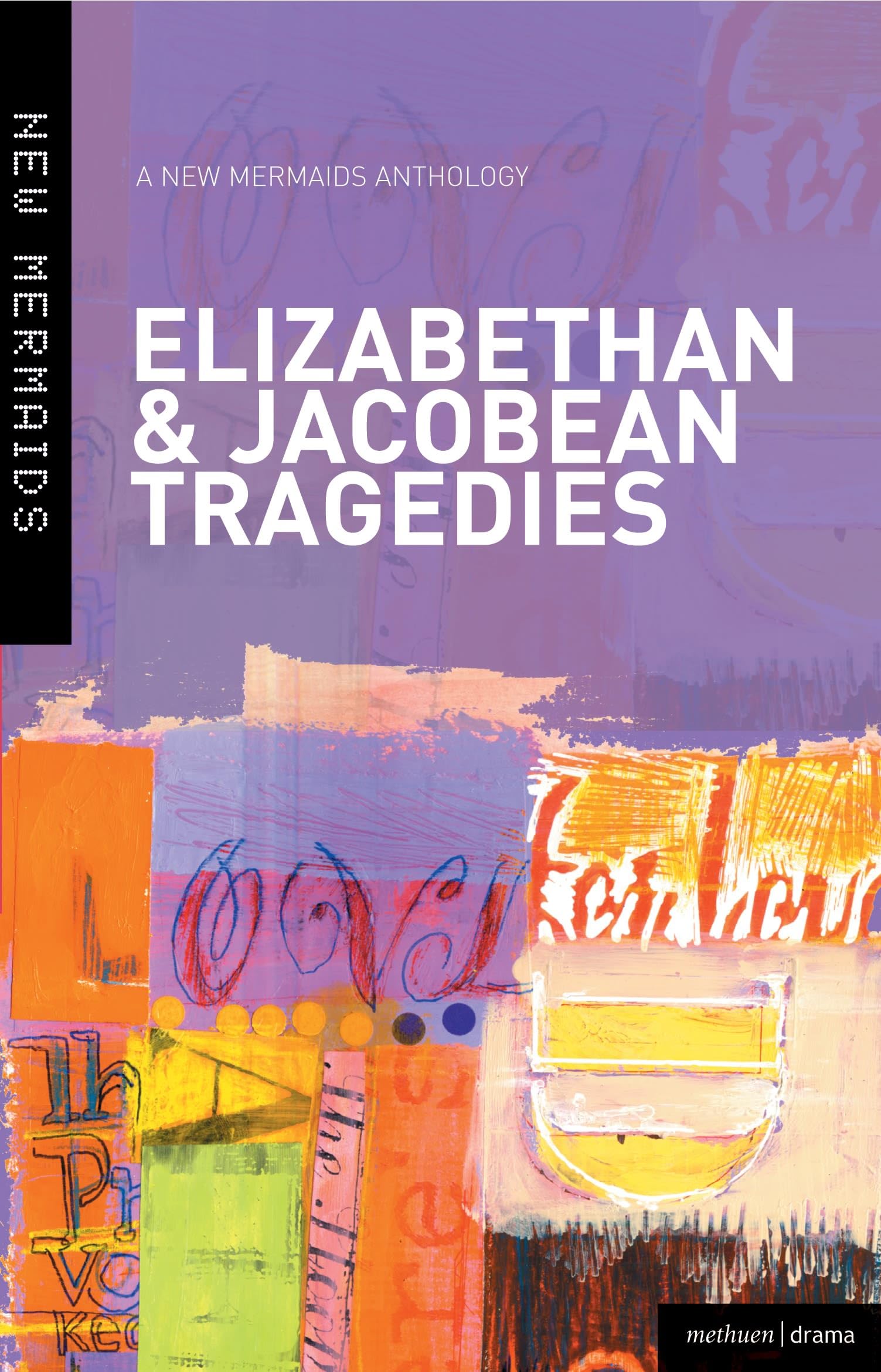 Six Elizabethan & Jacobean Tragedies Contemporary literature