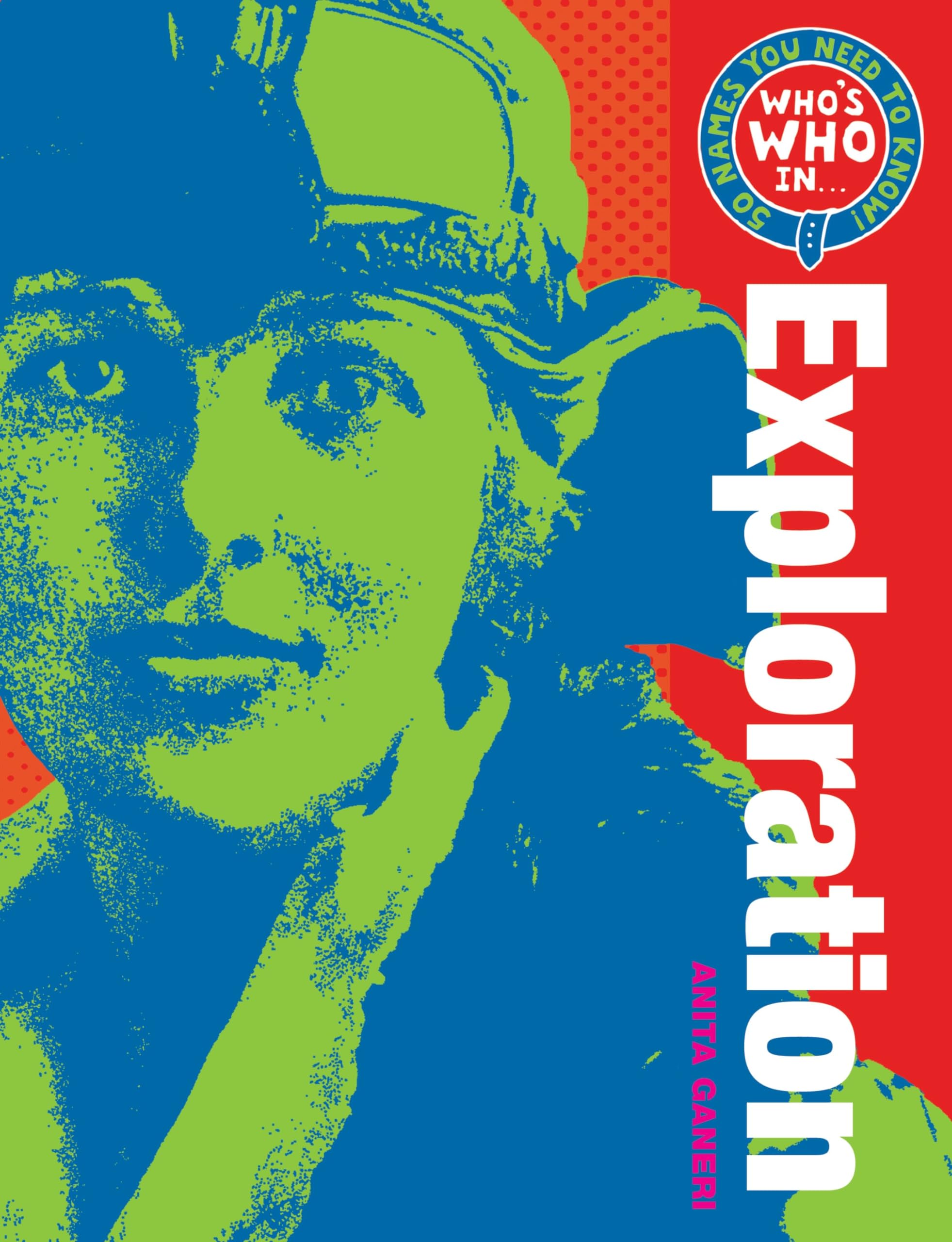 Who's Who in Exploration: 50 Names You Need to Know Foreign Languages ​​& Dictionaries