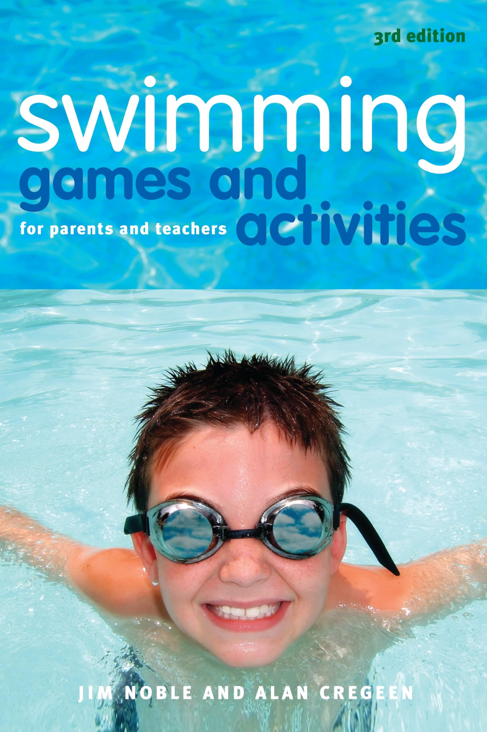Swimming Games and Activities: For Parents and Teachers Leisure & Fun