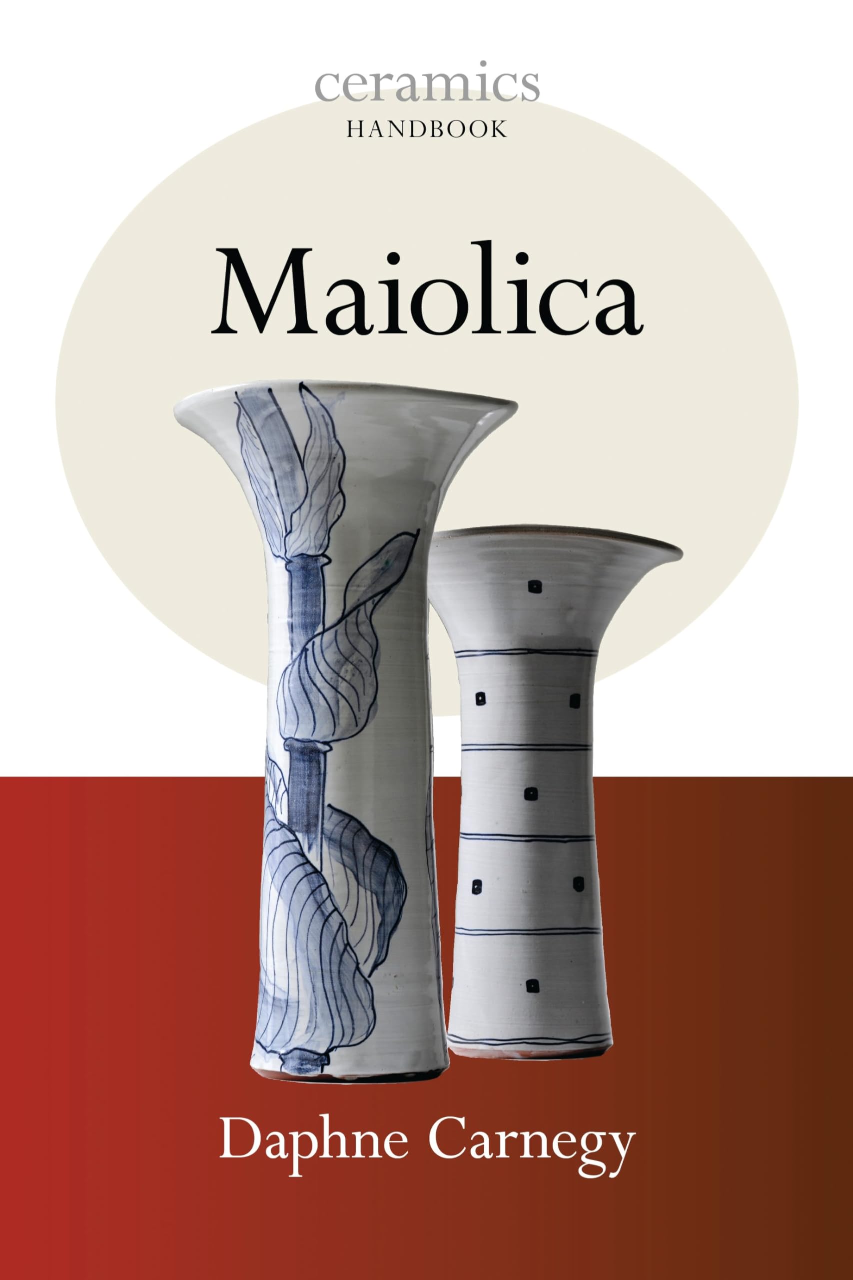 Maiolica: Ceramics Handbook (E) (Ceramics Handbooks) Film, Art & Culture