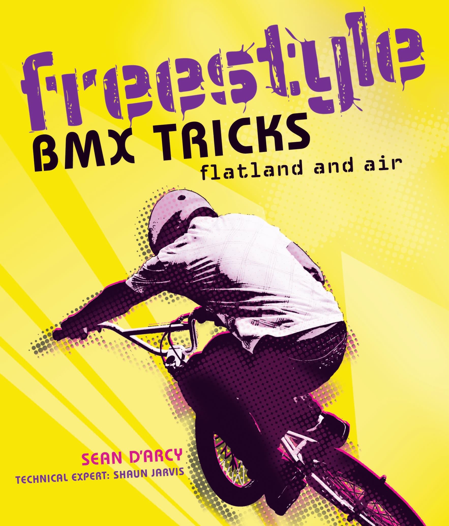 Freestyle BMX Tricks: Flatland and Air Leisure & Fun