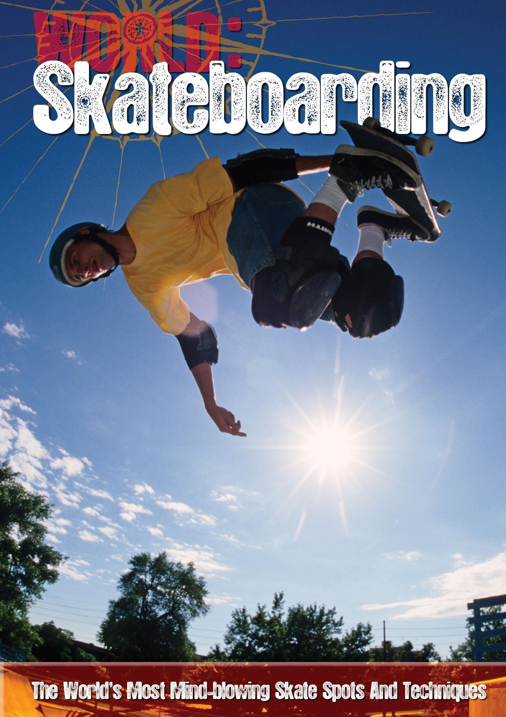 Skateboarding (World Sports Guide) Natural Sciences