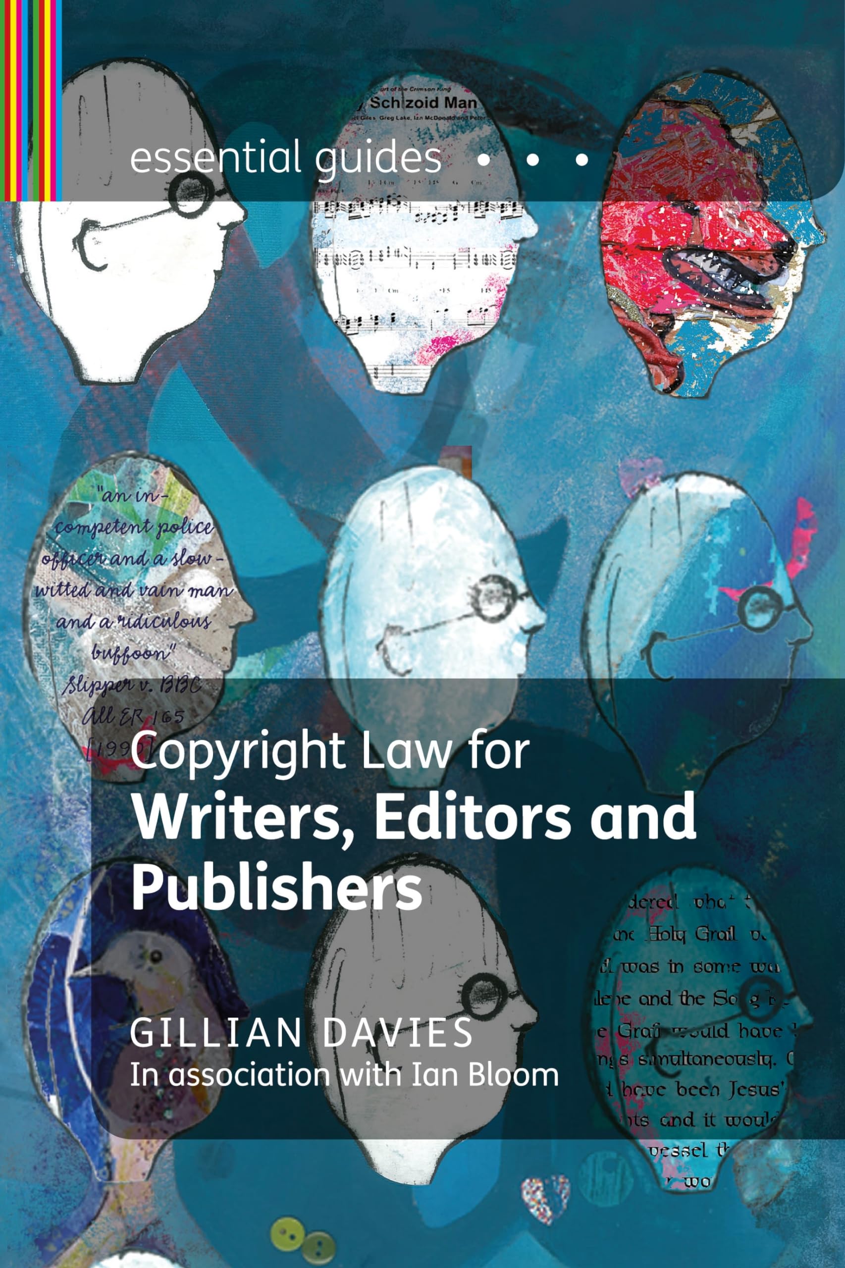 Copyright Law for Writers, Editors and Publishers Law