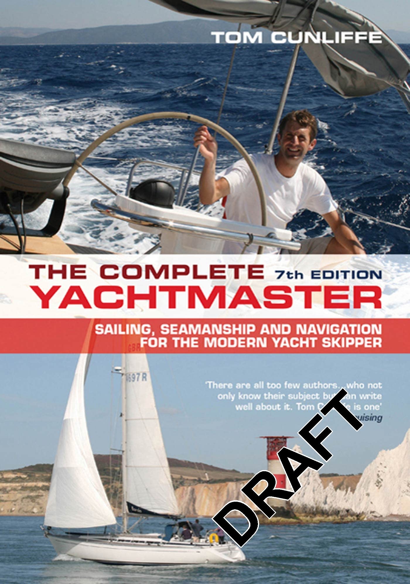 The Complete Yachtmaster#: Sailing, Seamanship and Navigation for the Modern Yacht Skipper Leisure & Fun