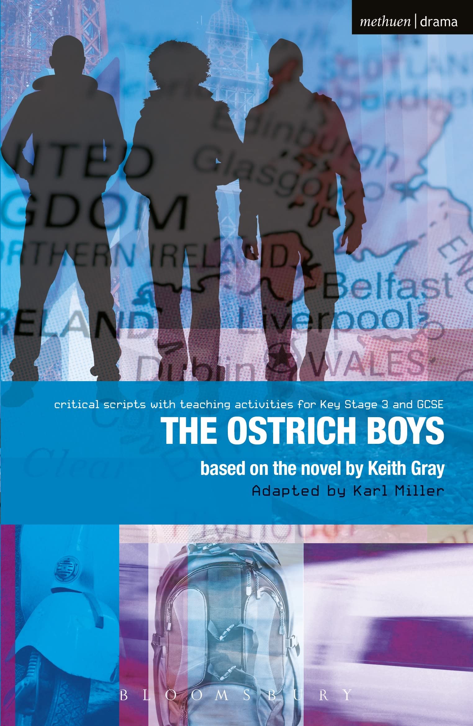 Ostrich Boys: Improving Standards in English through Drama at Key Stage 3 and GCSE (Critical Scripts) Drama