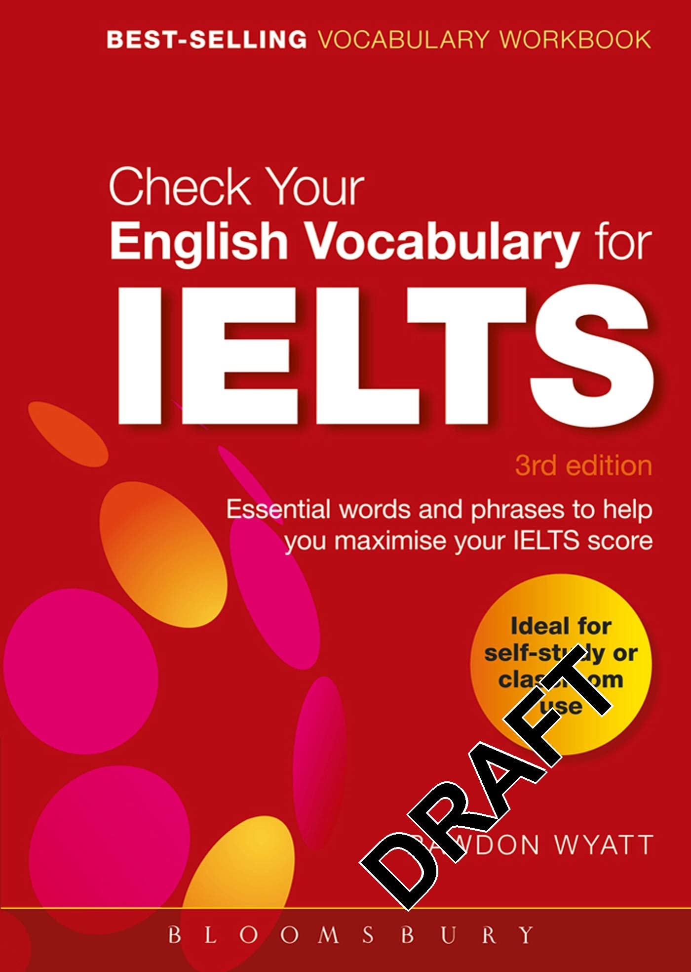 Check Your English Vocabulary for IELTS: Essential words and phrases to help you maximise your IELTS score Foreign Languages ​​& Dictionaries
