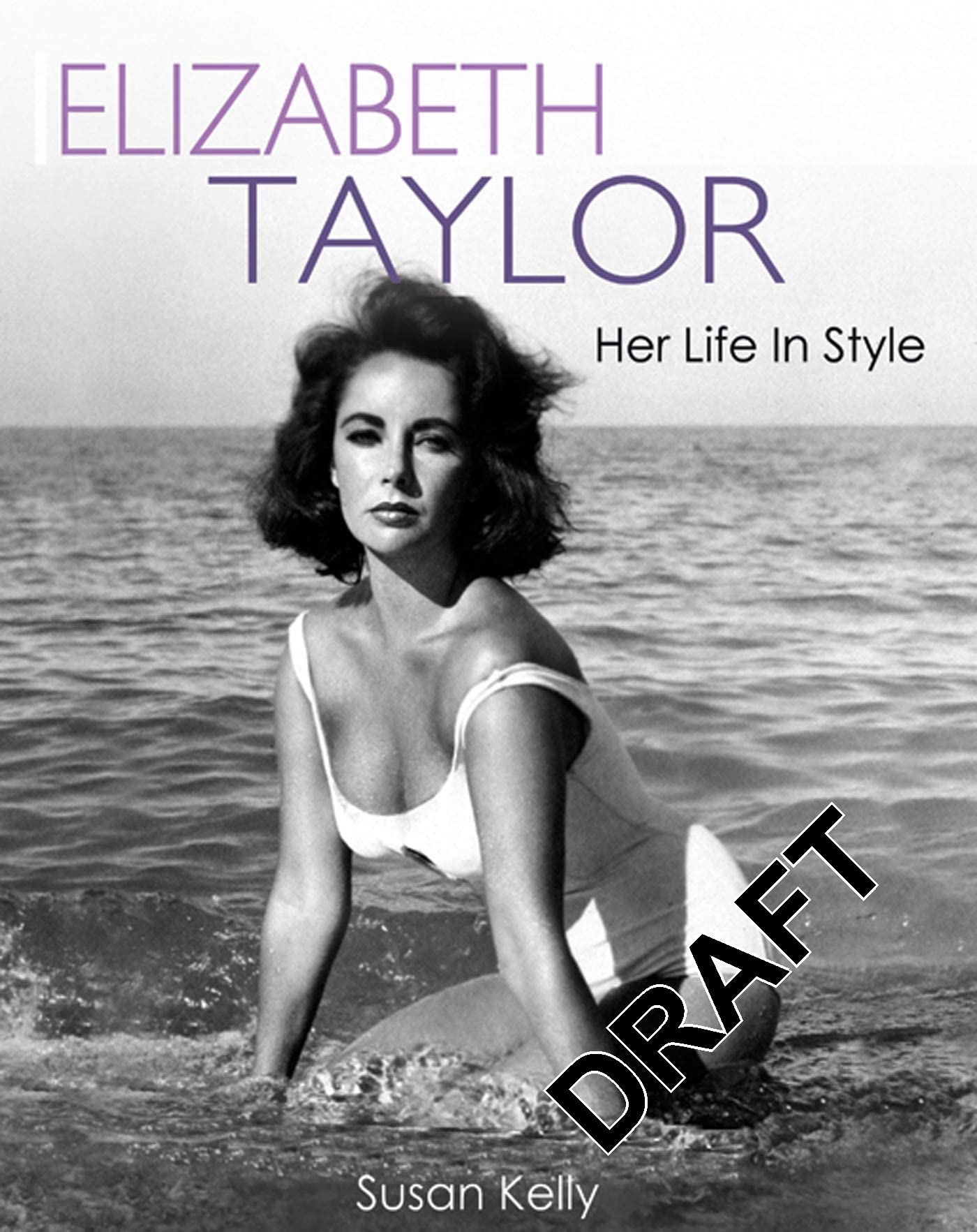 Elizabeth Taylor: Her Life in Style book