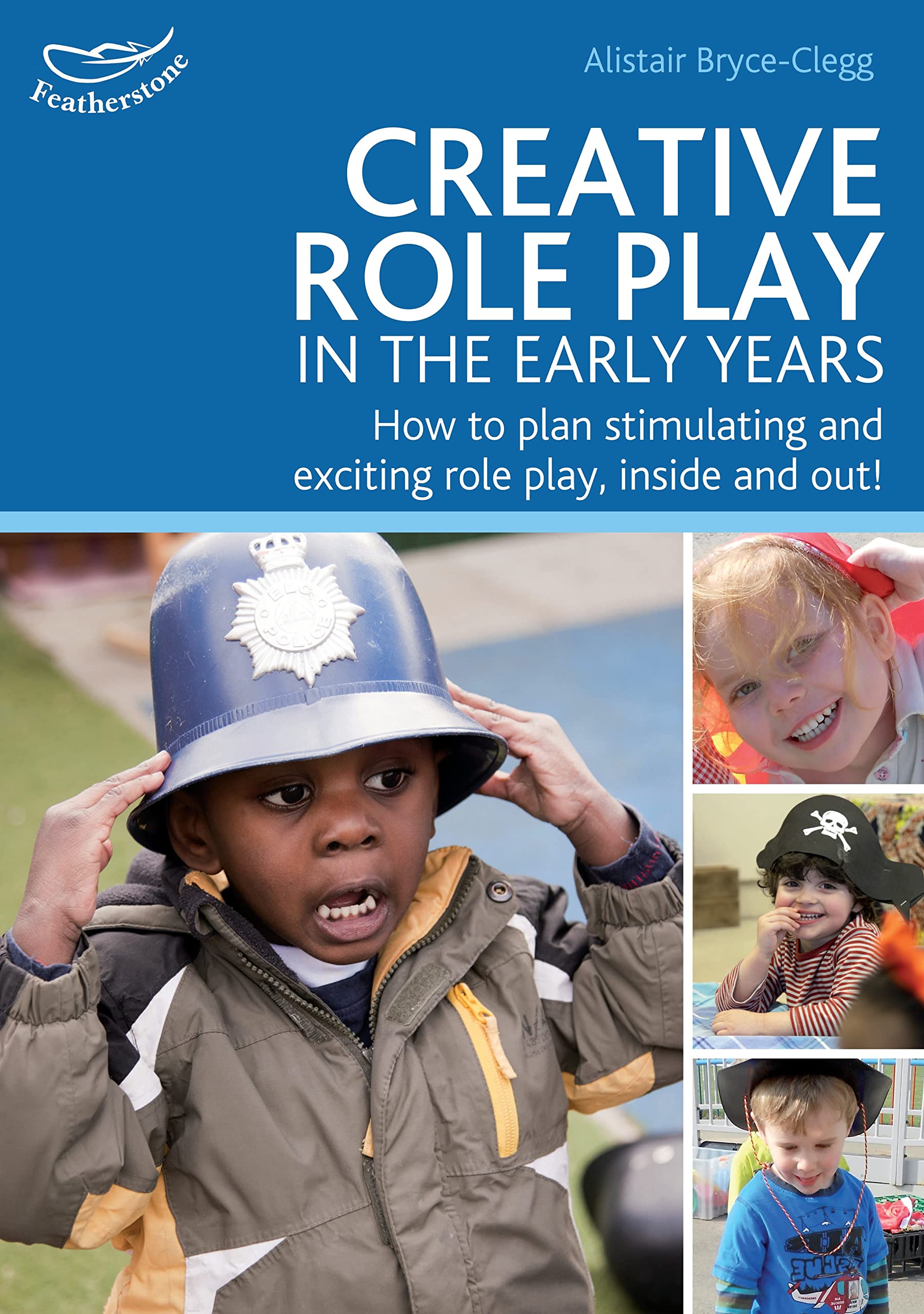 Creative Role Play in the Early Years Business, Finance & Career