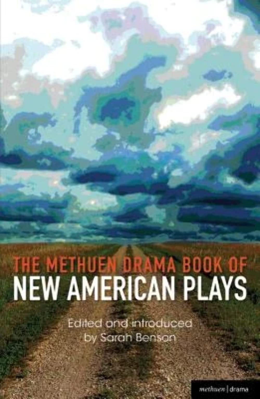 The Methuen Drama Book of New American Plays (Play Anthologies) Contemporary literature