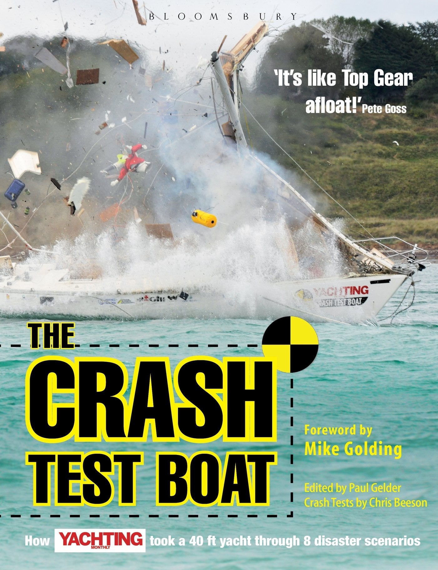 Crash Test Boat: How Yachting Monthly Took a 40ft Boat Through 8 Disaster Scenarios Leisure & Fun