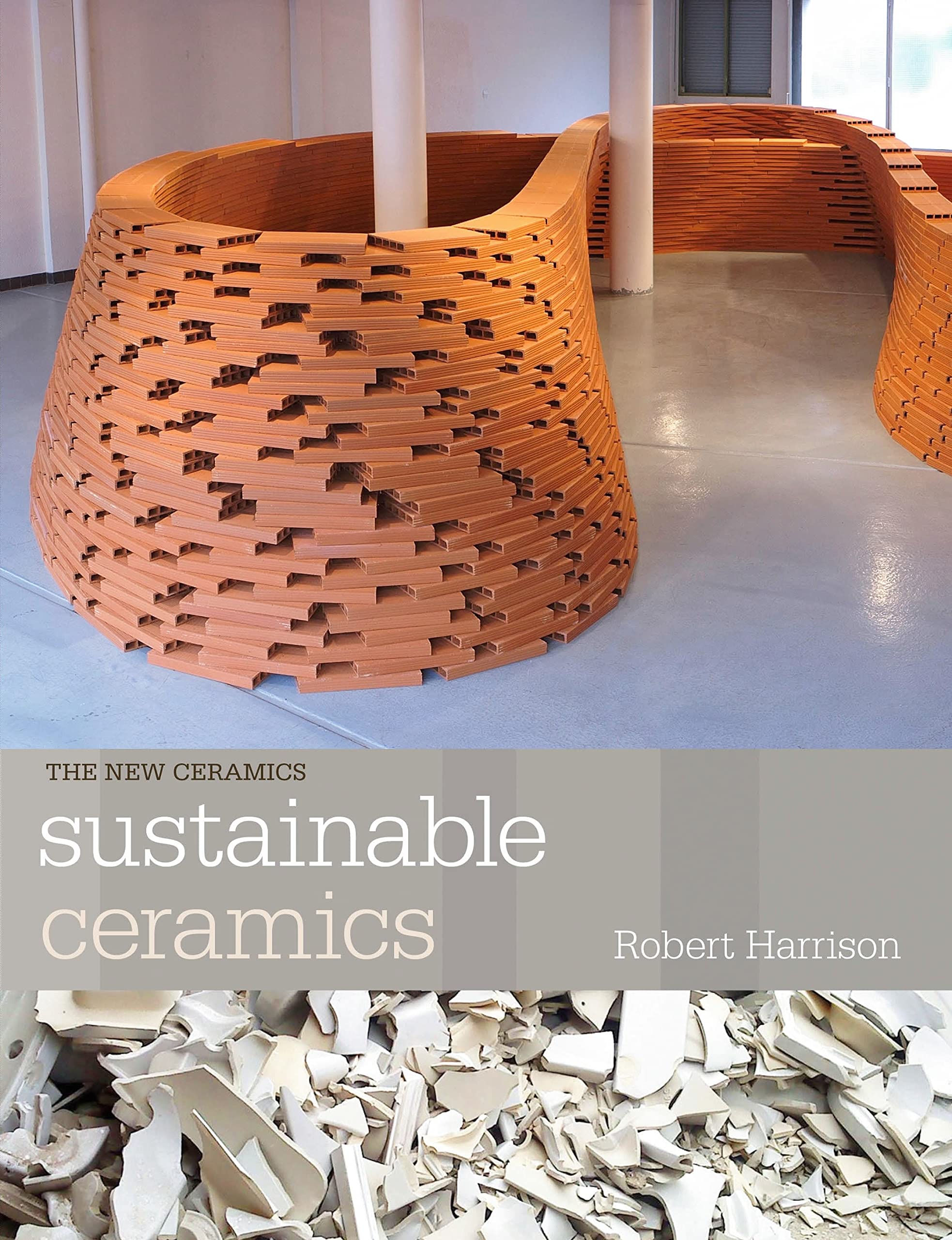Product Image: Harrison, R: Sustainable Ceramics