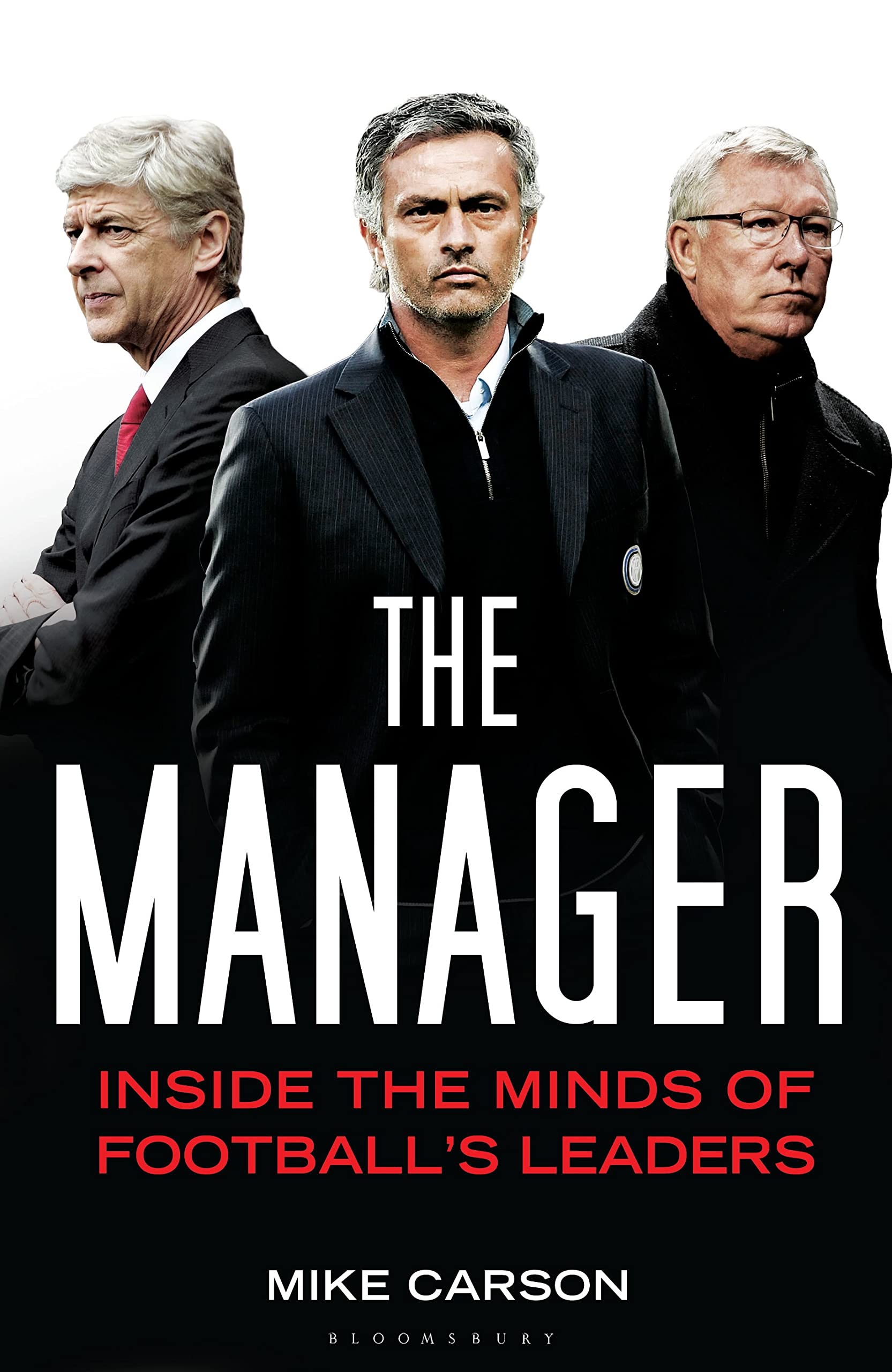 The Manager: Inside the Minds of Football's Leaders book